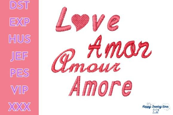 Review: Love Amor Amour Amore Embroidery Design